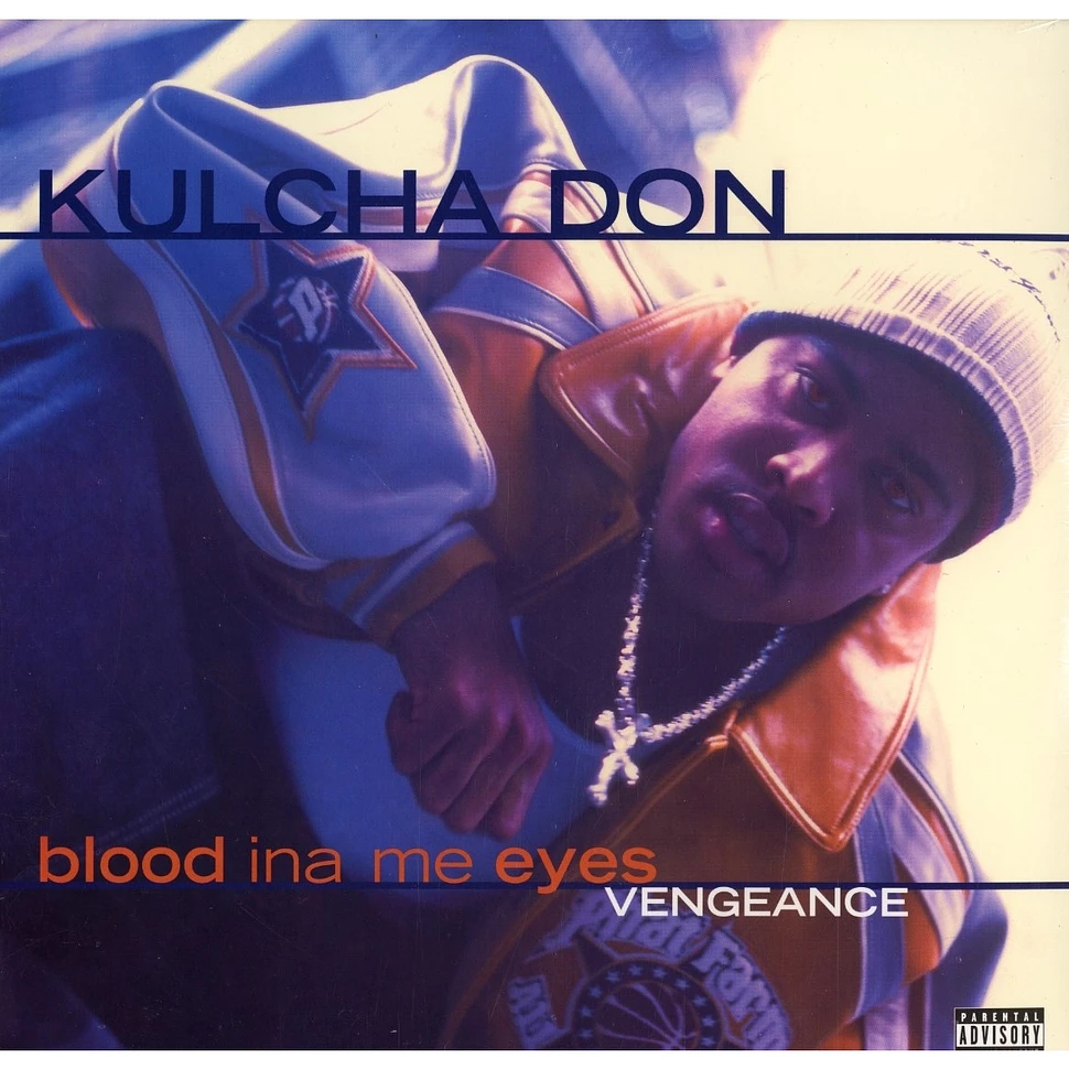 Kulcha Don - Blood Ina Me Eyes Vengeance
