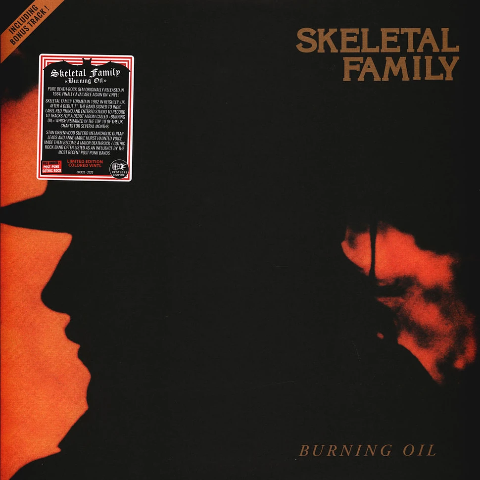 Skeletal Family - Burning Oil