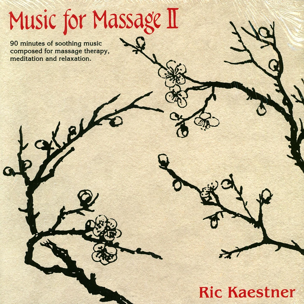 Ric Kaestner - Music For Massage II
