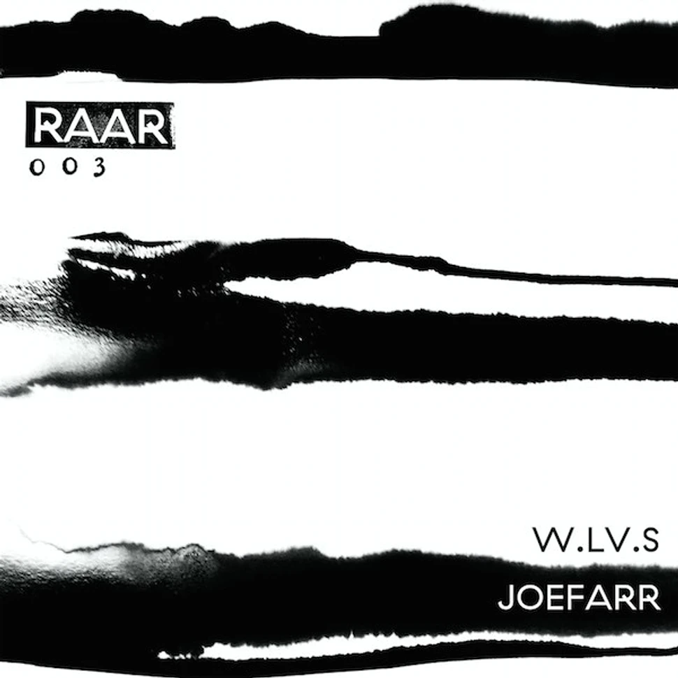 W.LV.S & joeFarr - RAAR003