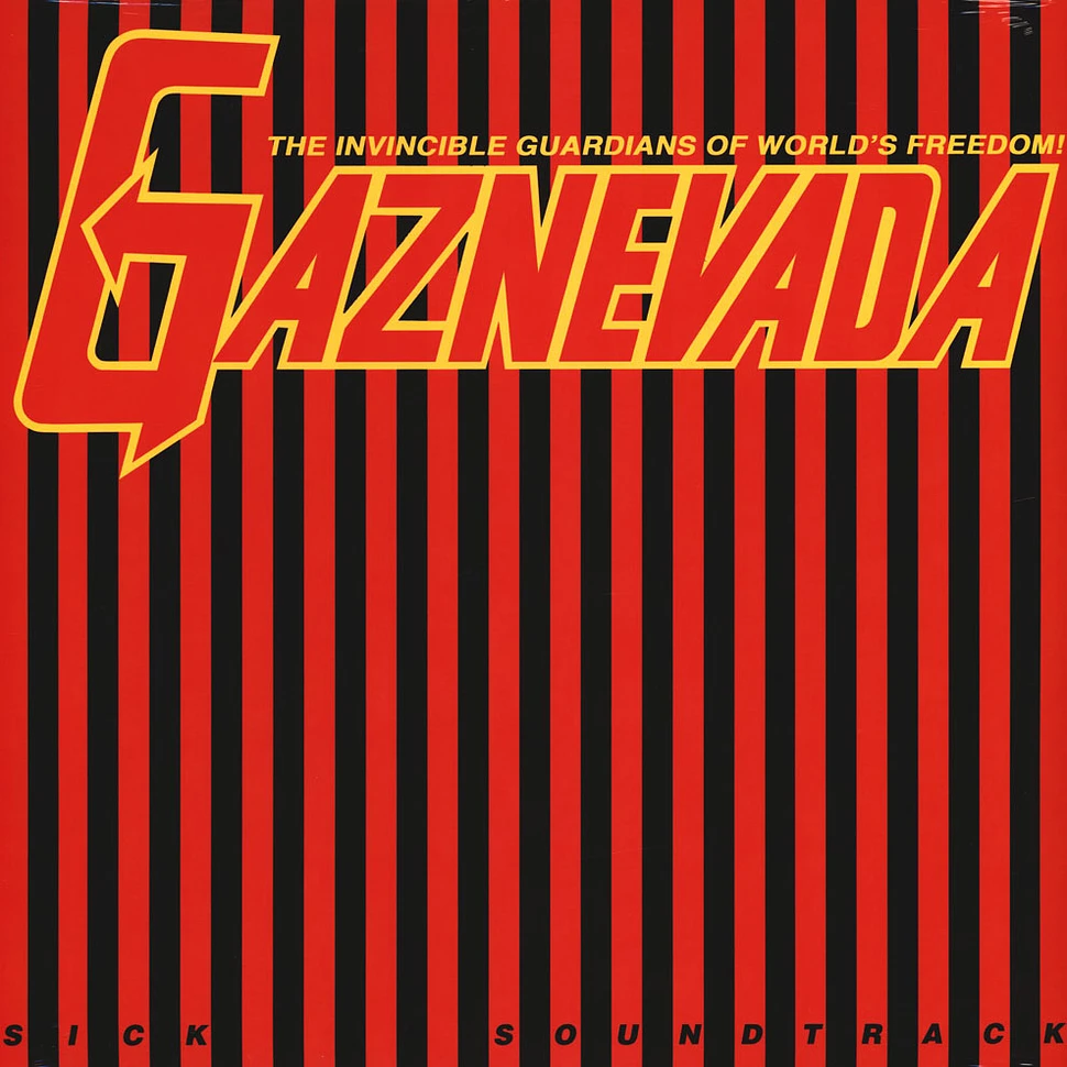 Gaznevada - Sick Soundtrack