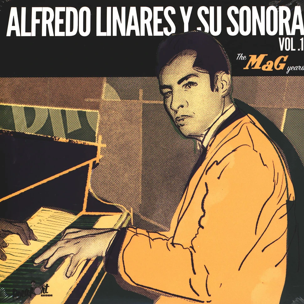 Alfredo Linares Y Su Sonora - Volume 1: The Mag Years