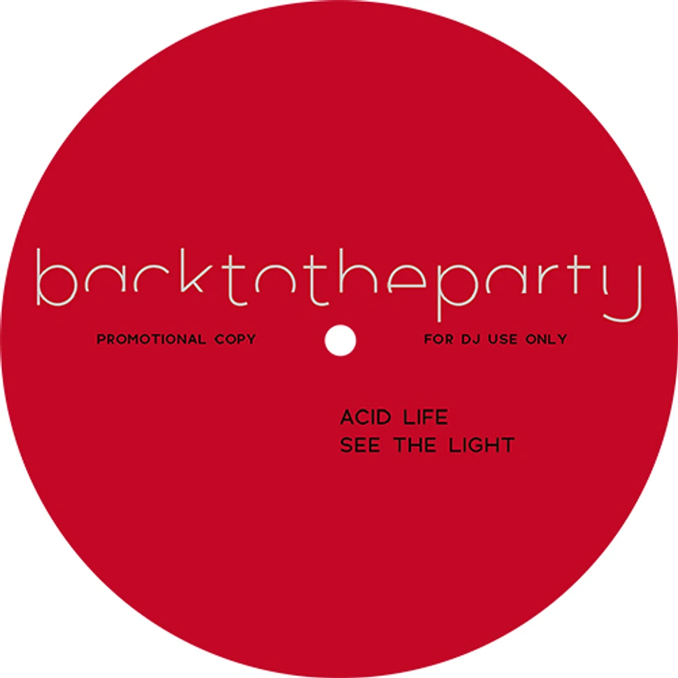 Backtotheparty - Acid Life