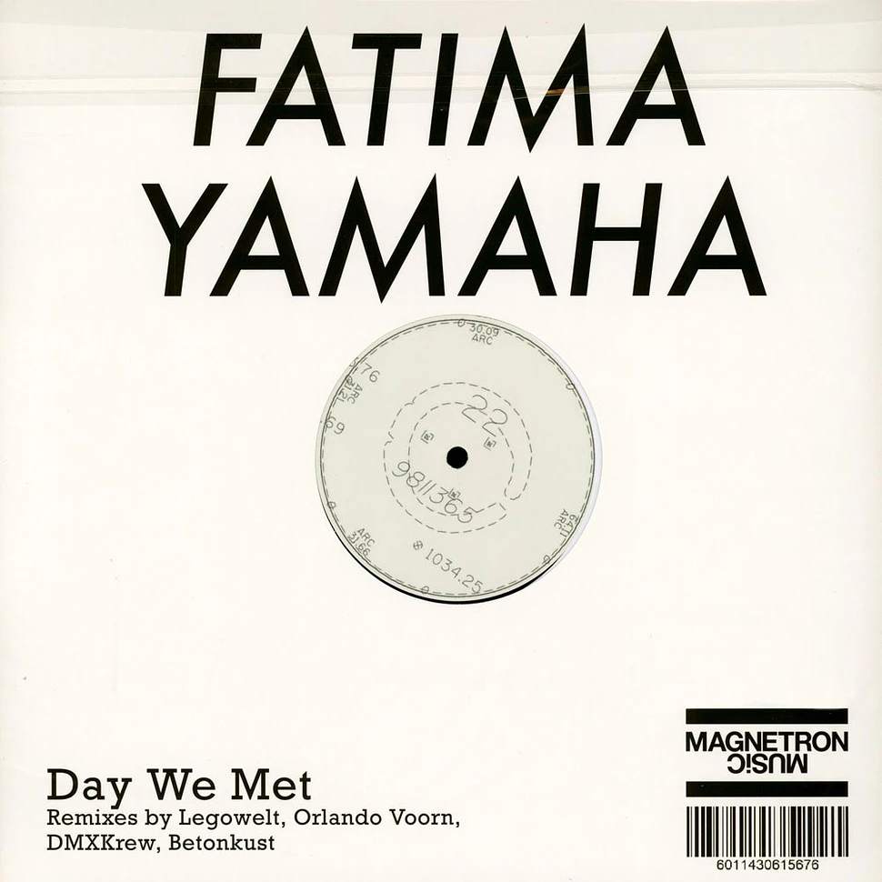 Fatima Yamaha - Day We Met Remixes