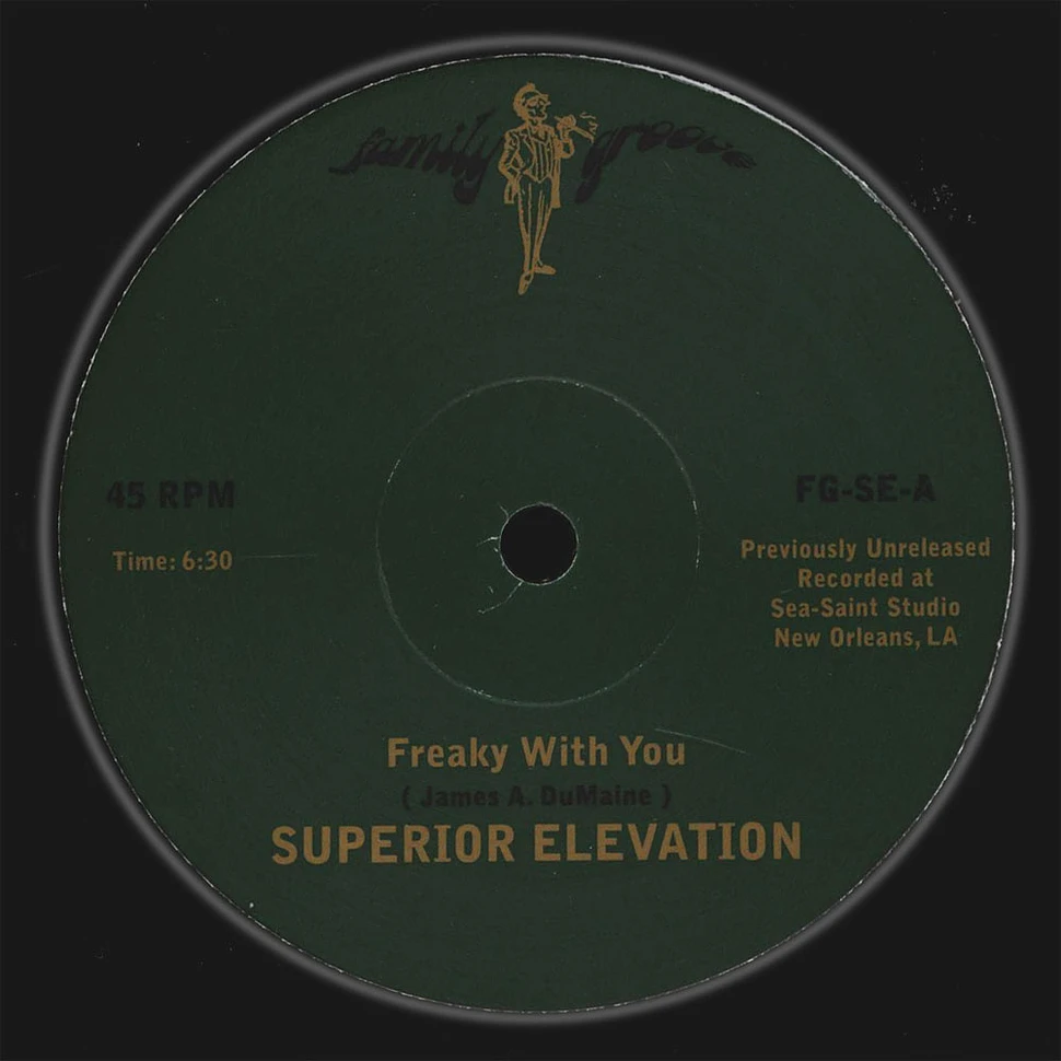 Superior Elevation - Freaky With You / Welcome To My World