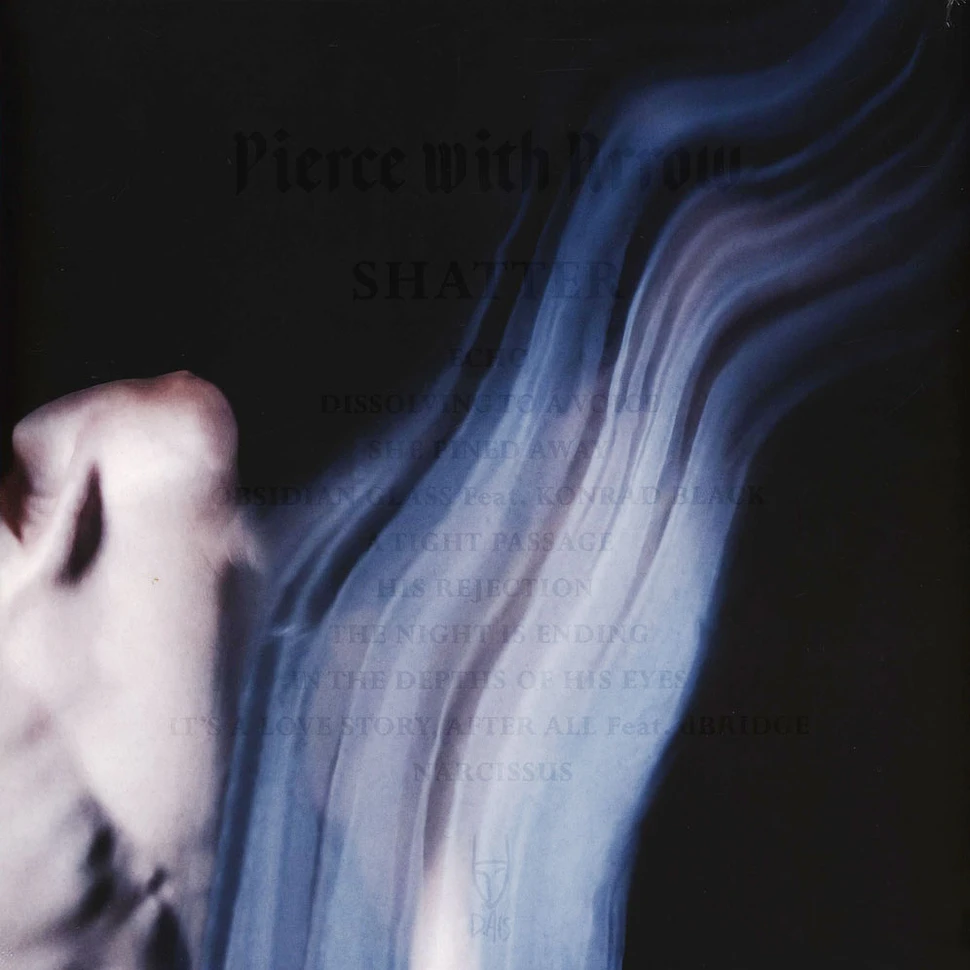 Pierce With Arrrow - Shatter Black Vinyl Edition