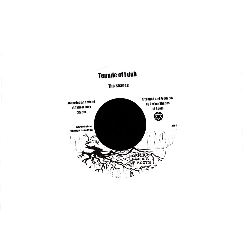 Ras Ico And The Shades / The Shades - Search Within Yourself / Temple Of I Dub