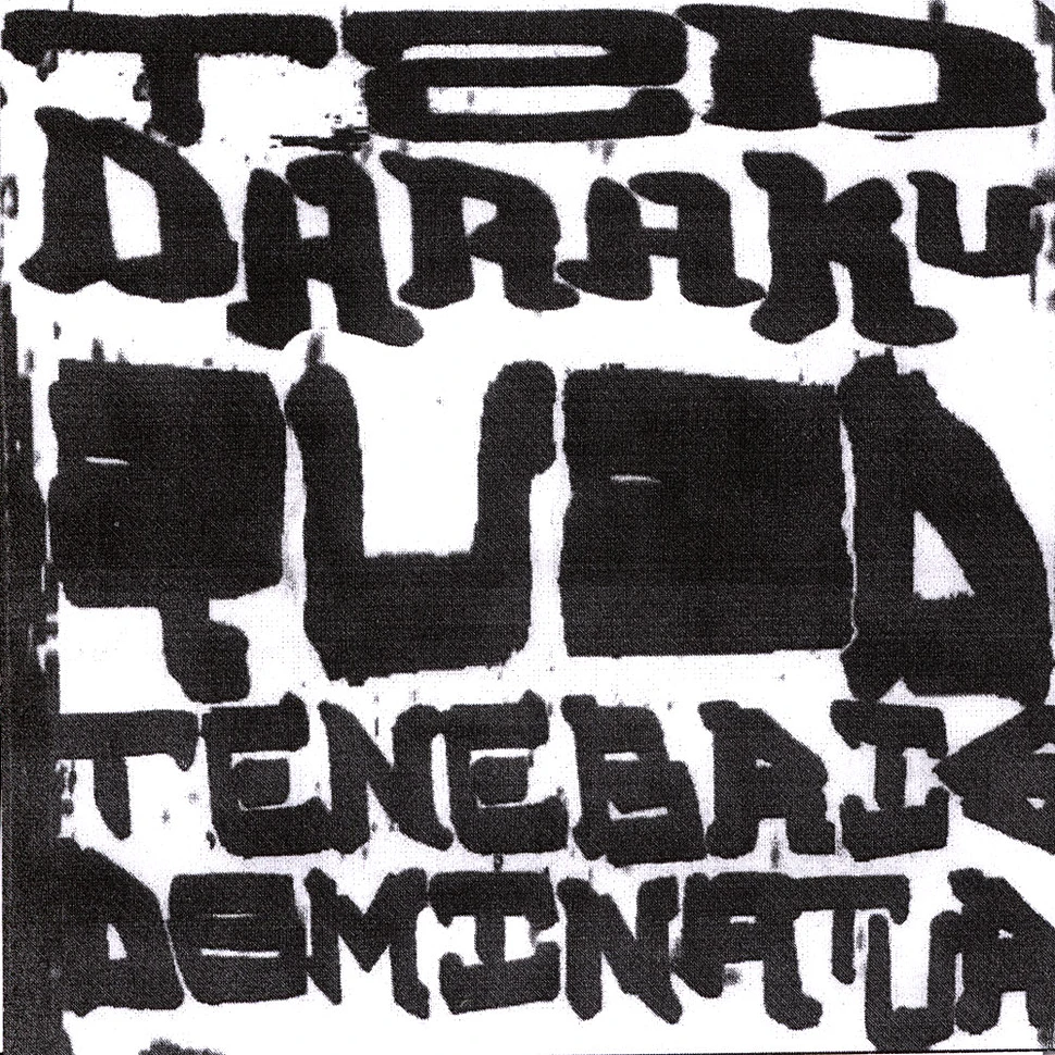 Tod Daraku - Quod Tenebris Dominatur