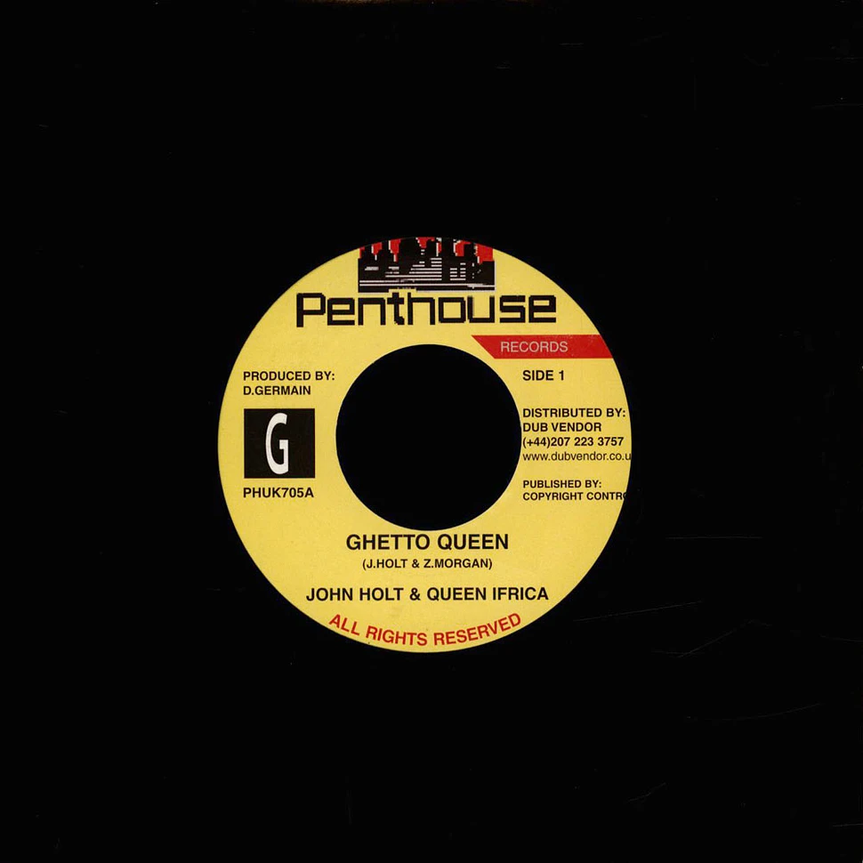 John Holt & Queen Ifrica / Bunu & Penthouse Players - Ghetto Queen / Dub