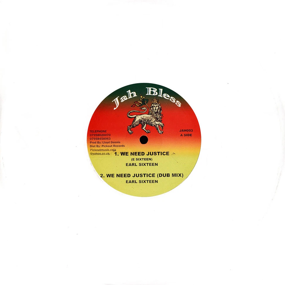 Earl Sixteen / Pickout Allstar - We Need Justice, Dub Mix / Mix One, Mix Two