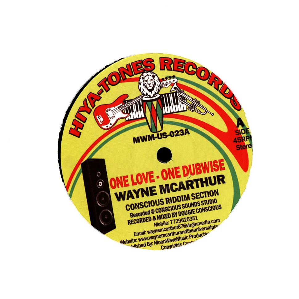 Wayne Mcarthur, Dougie Conscious - One Love, Dubwise / Rastafari Children, Dub