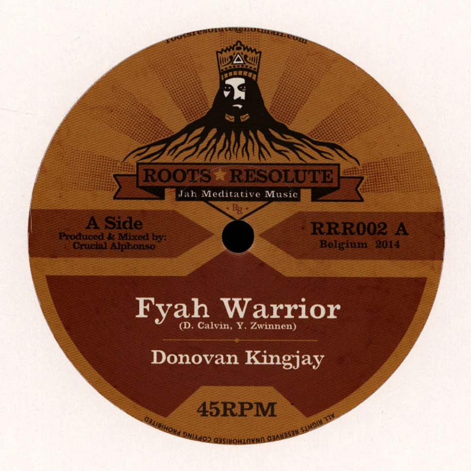 Donovan Kingjay / Lyrical Benji - Fyah Warrior, Dub // Jah Shine Bright, Dub