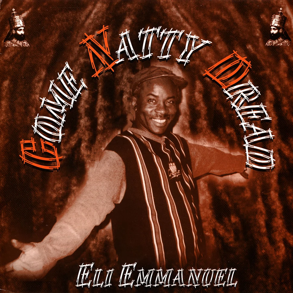 Eli Emmanuel - Come Natty Dread