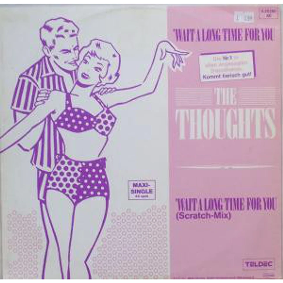 The Thoughts - Wait A Long Time For You