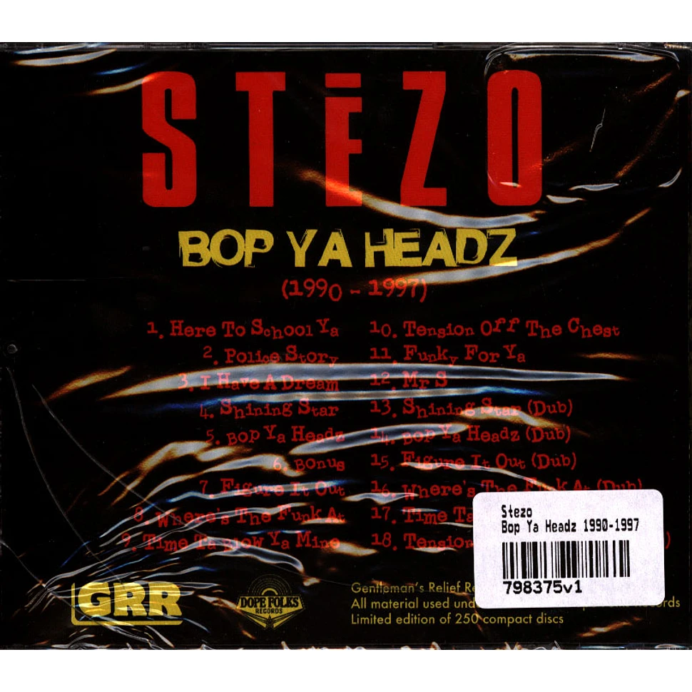 Stezo - Bop Ya Headz (1990-1997)