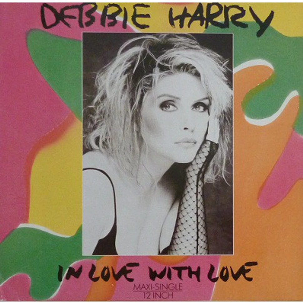 Deborah Harry - In Love With Love