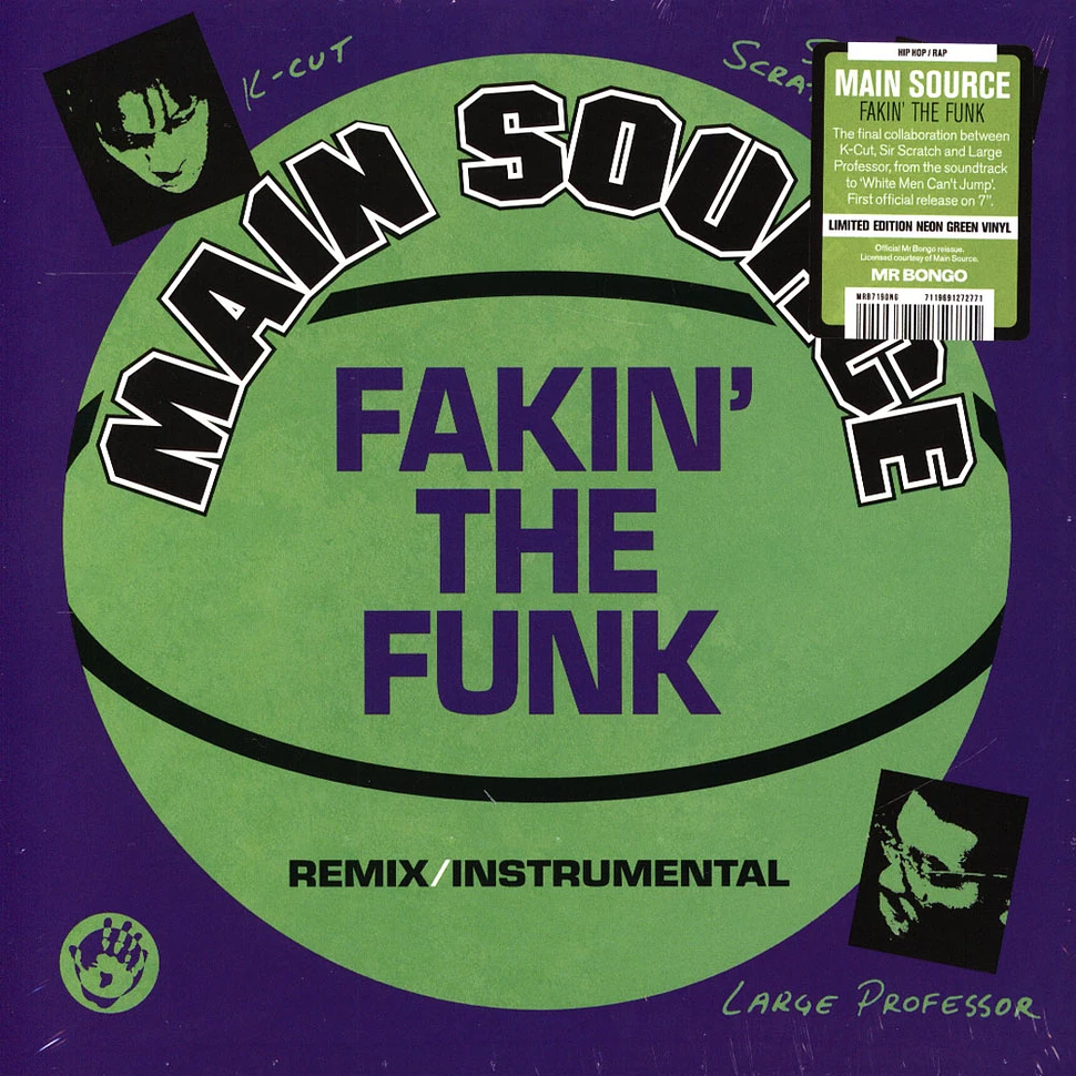 Main Source - Fakin' The Funk (Remix) / Fakin' The Funk (Instrumental) Neon Green Vinyl Edition