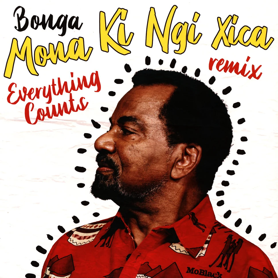Bonga - Mona Ki Ngi Xica Remixes