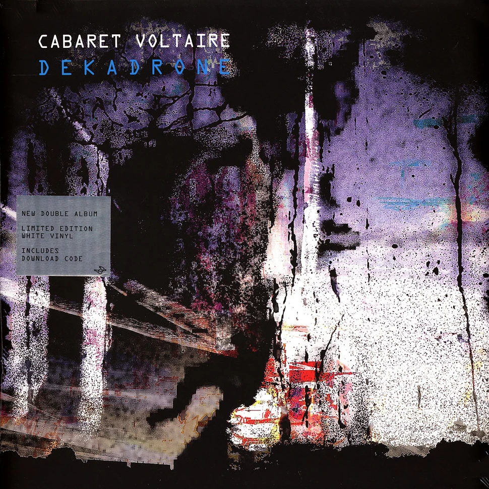 Cabaret Voltaire - Dekadrone