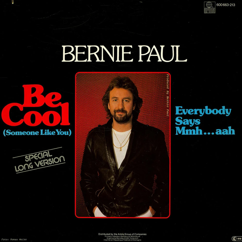 Bernie Paul - Be Cool (Someone Like You)