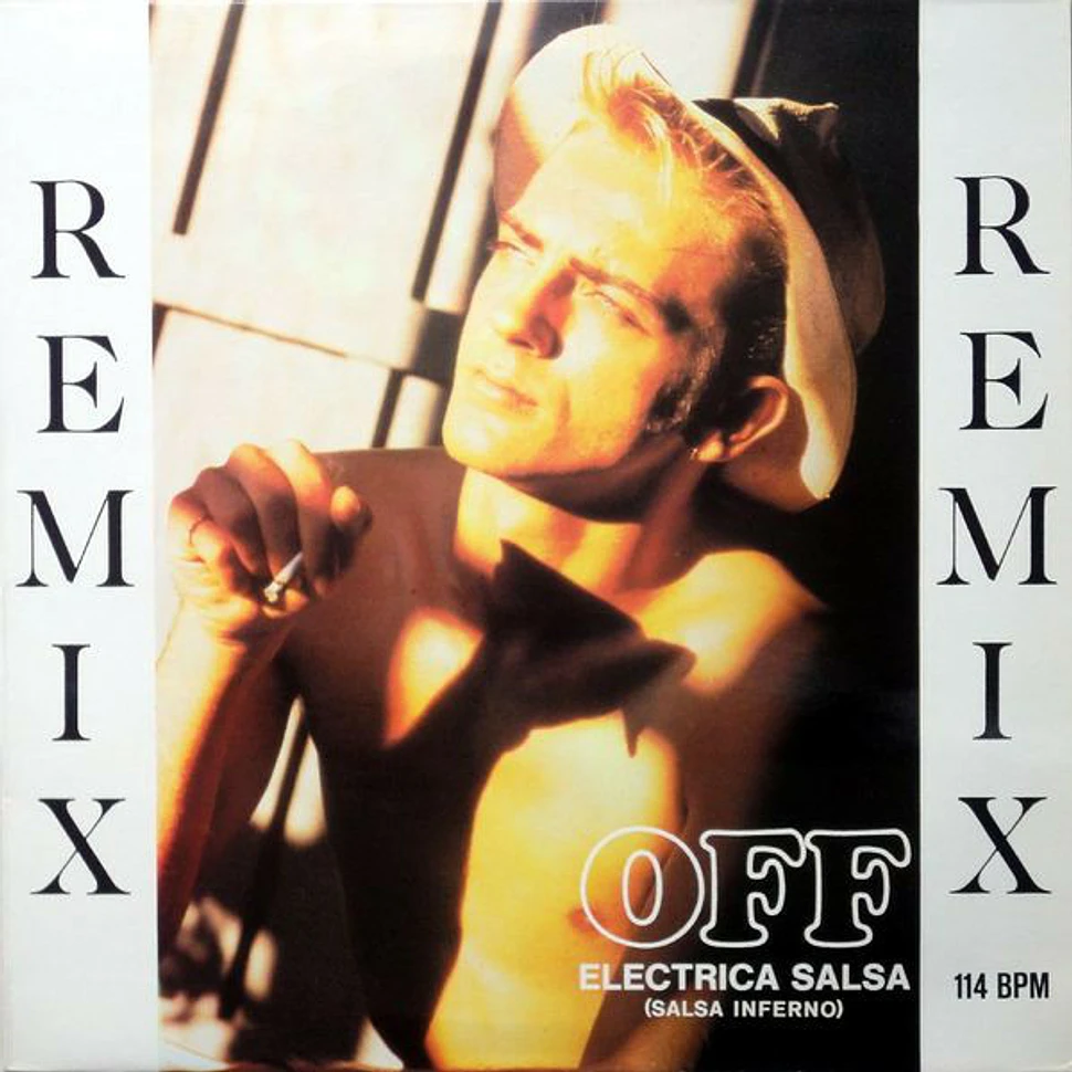 Off - Electrica Salsa (Salsa Inferno) (Remix)