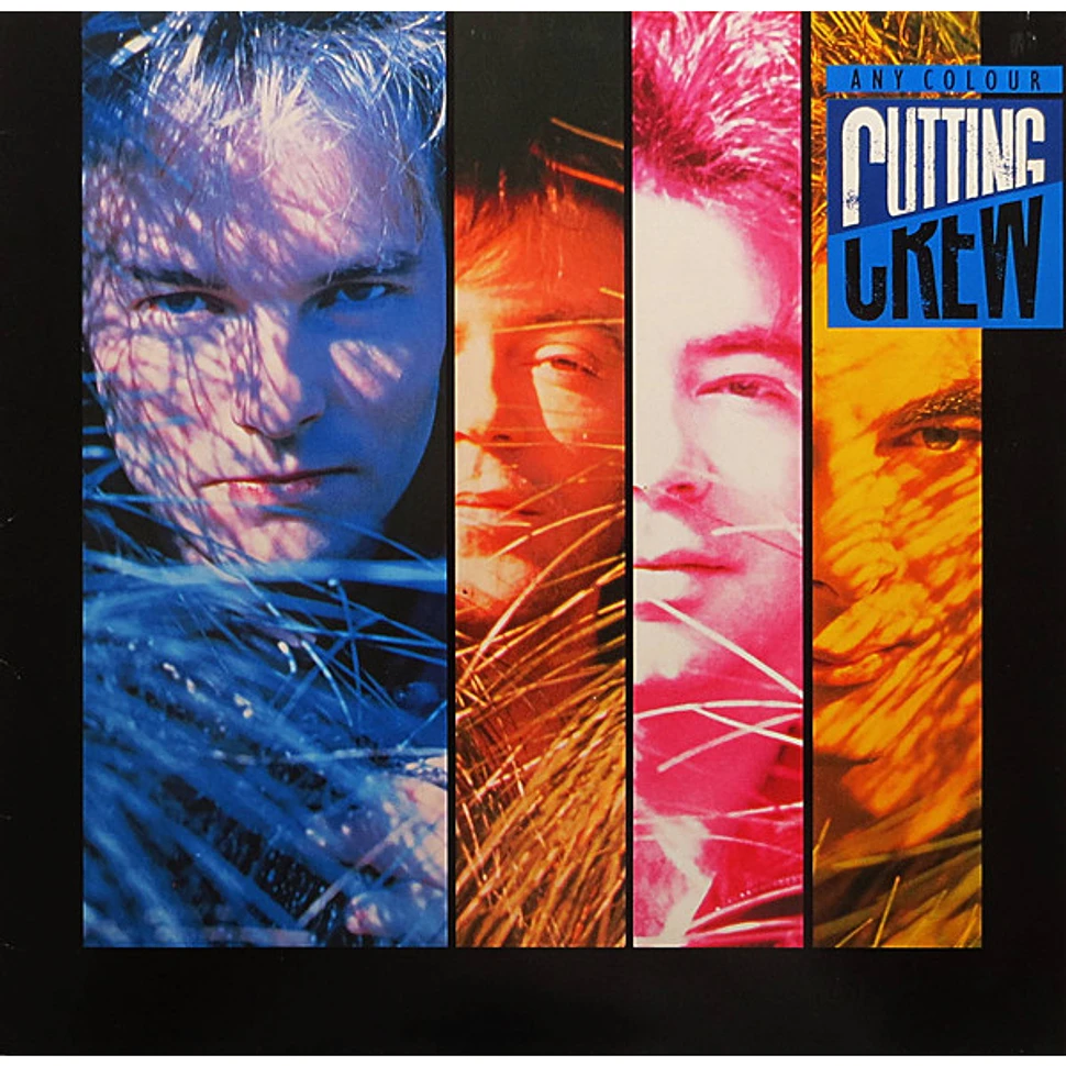 Cutting Crew - Any Colour