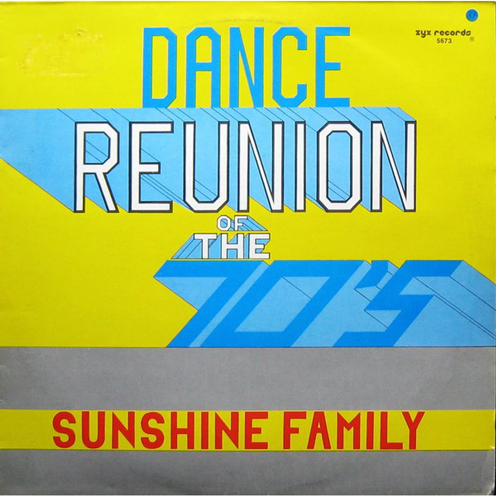 Sunshine Family - Dance Reunion Of The 70's