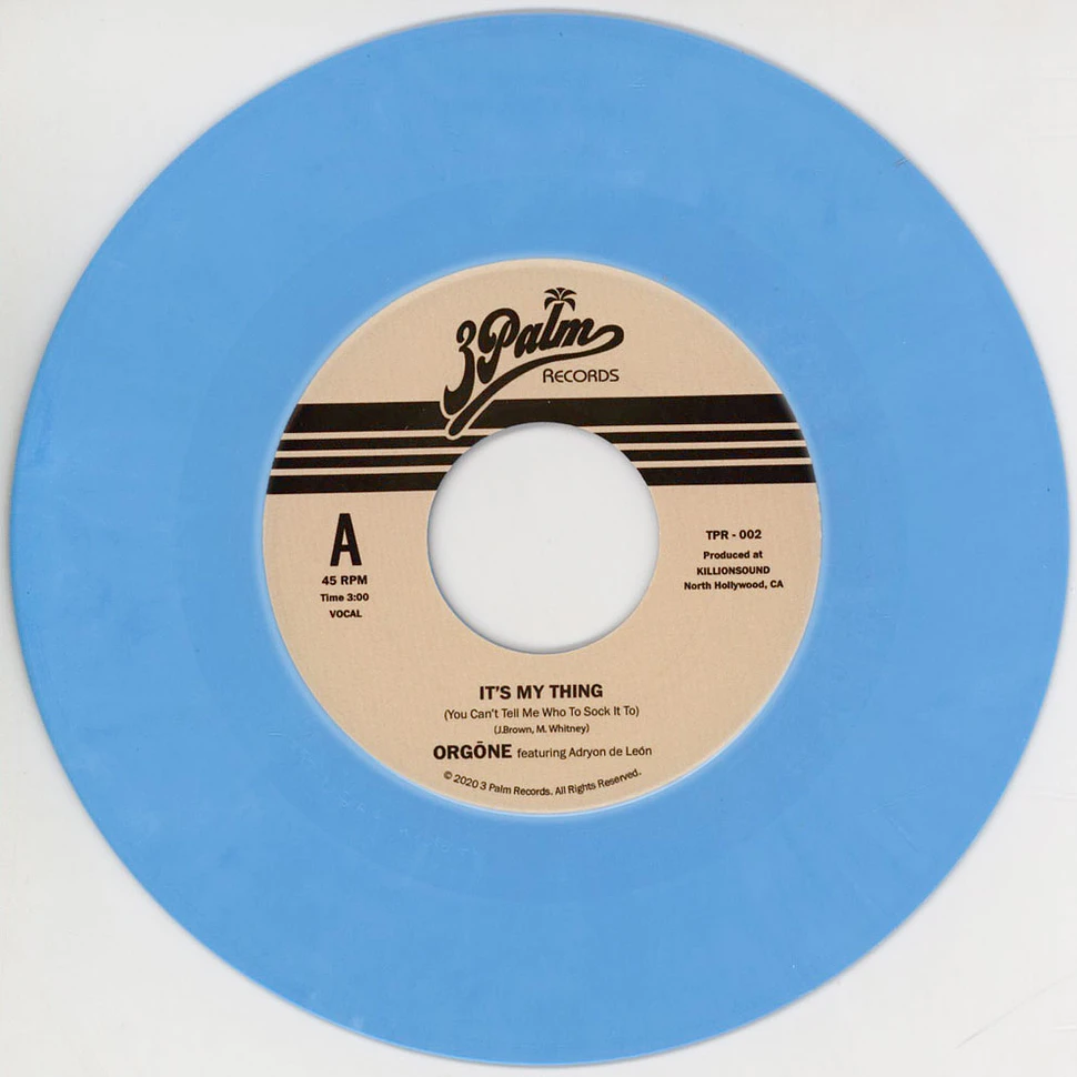 Orgone - It's My Thing (You Can't Tell Me Who To Sock It To) Sky Blue Vinyl Edition