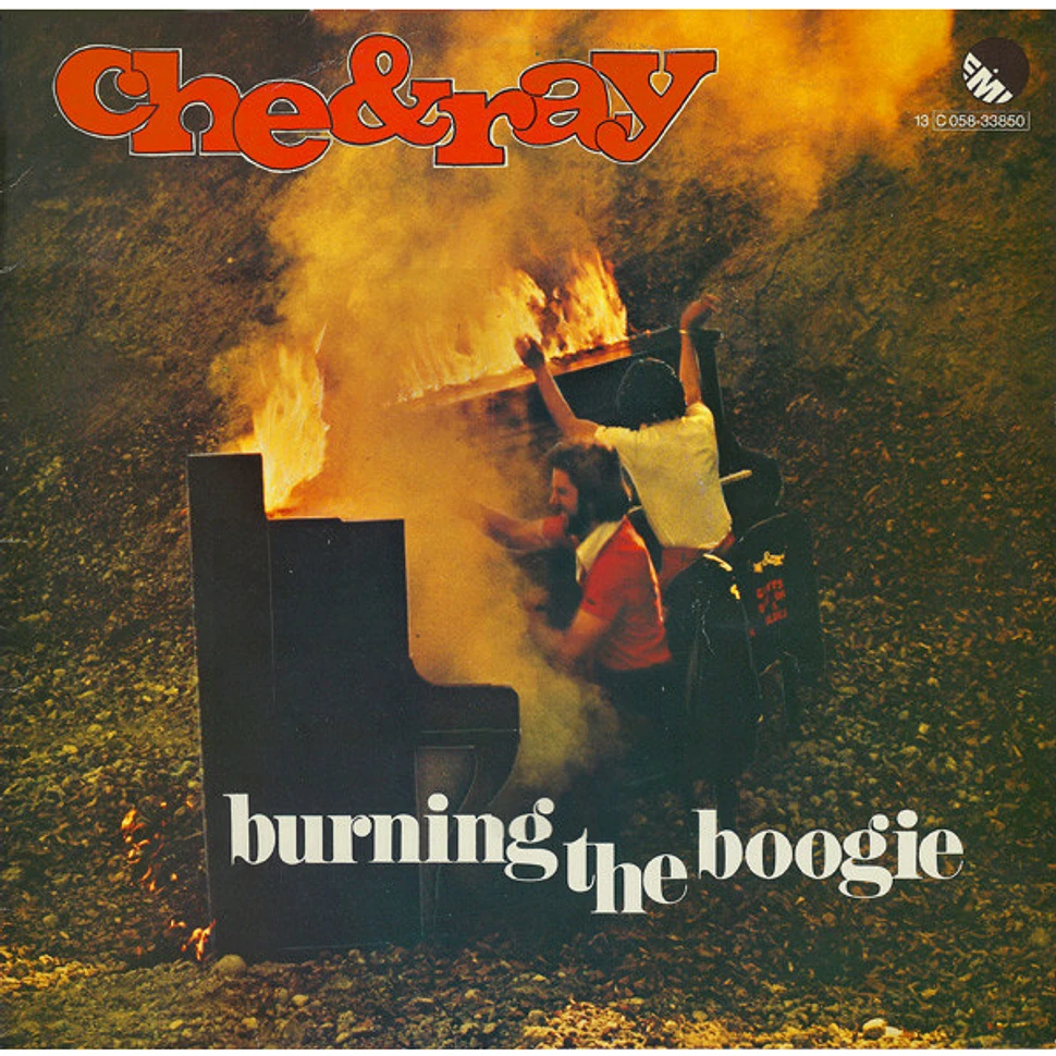 Che & Ray - Burning The Boogie