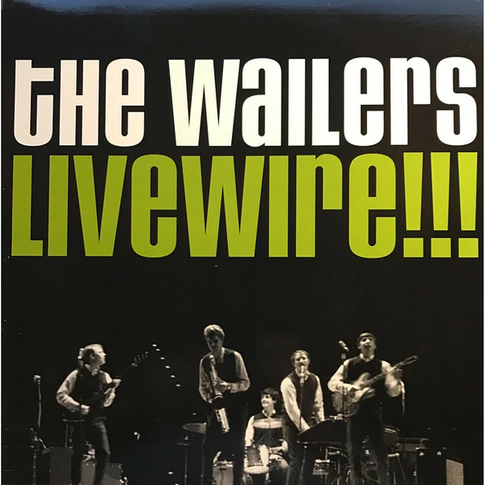 The Wailers - Livewire!!