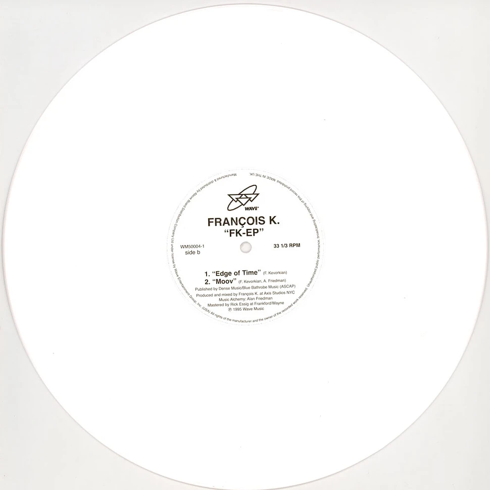 Francois K - FK EP White Vinyl Edition