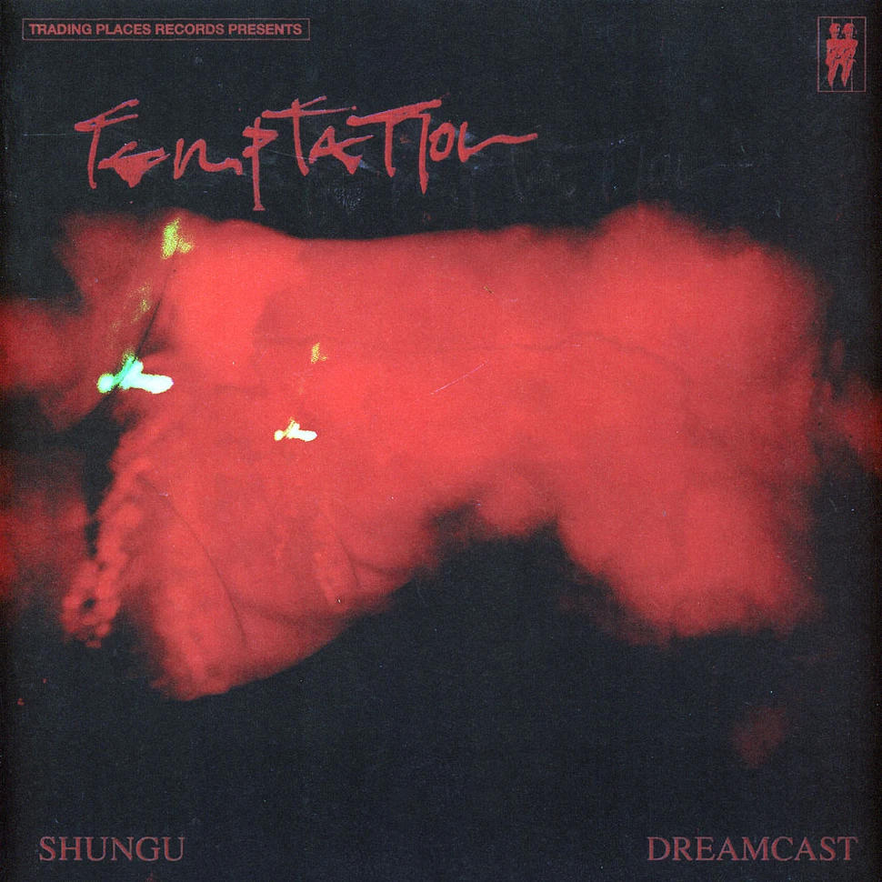 Shungu & Dreamcast - Temptation