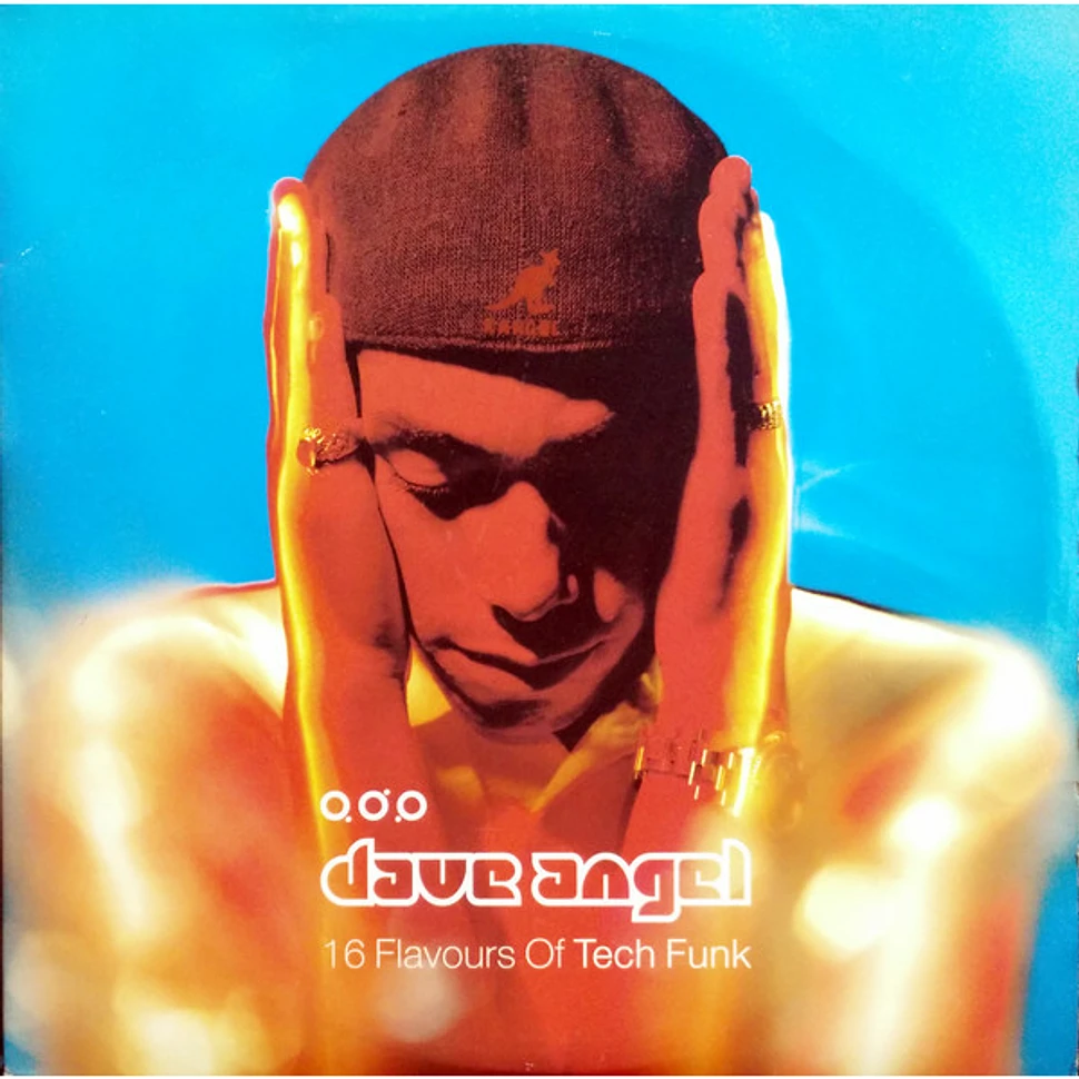 Dave Angel - 16 Flavours Of Tech Funk