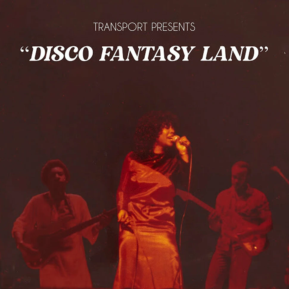 Transport - Disco Fantasy Land