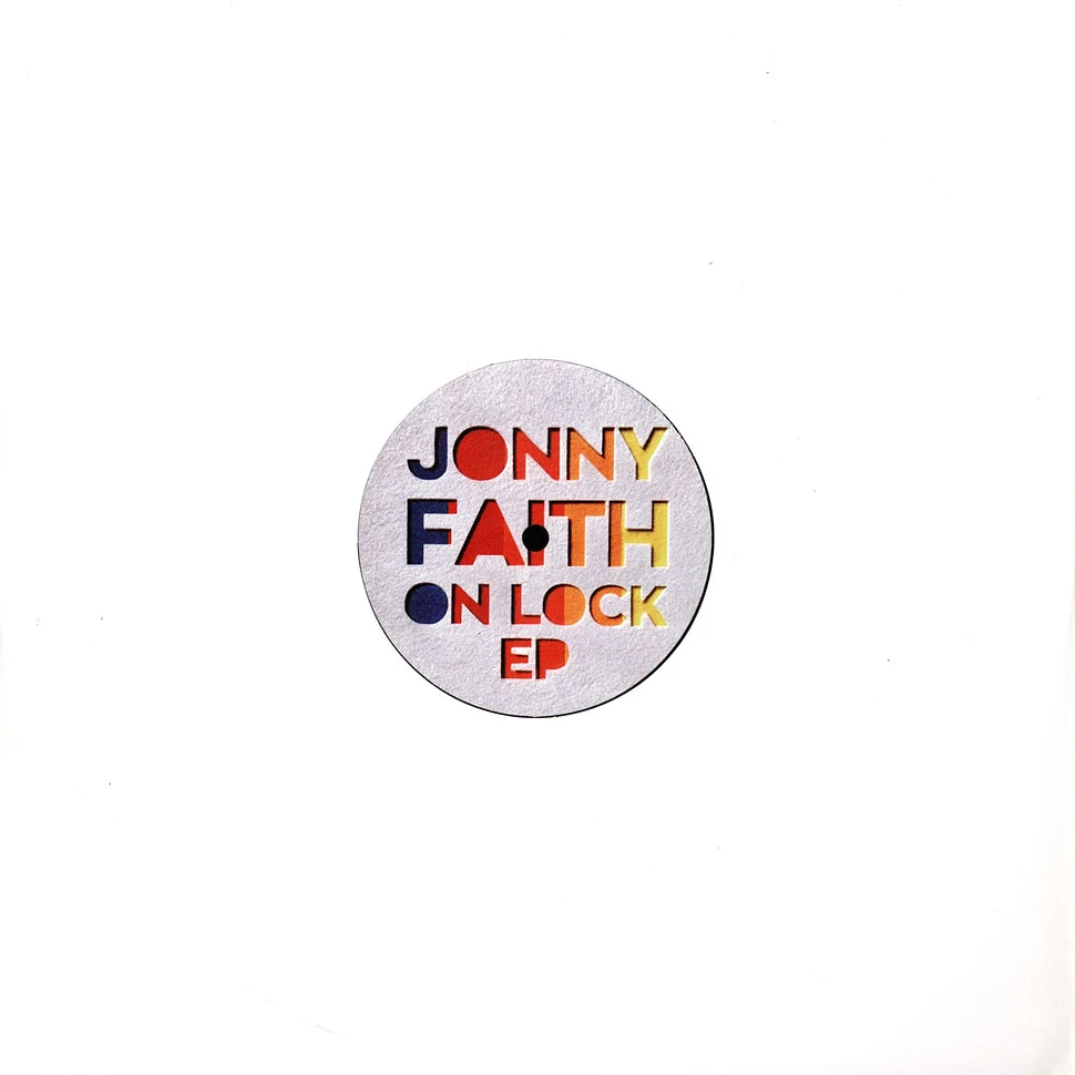 Jonny Faith - On Lock Limited Edition