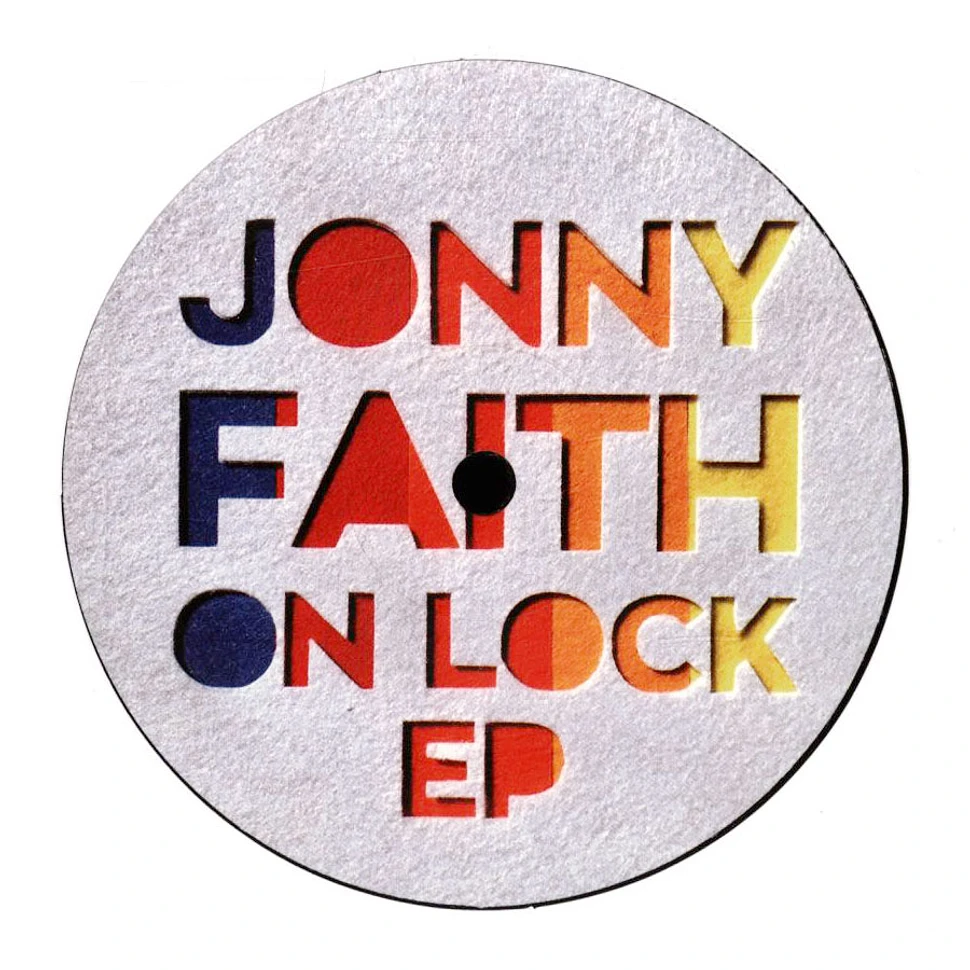 Jonny Faith - On Lock Limited Edition