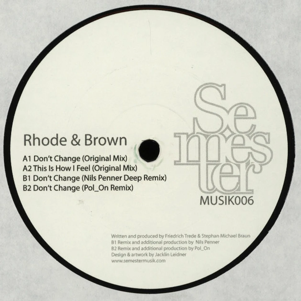 Rhode & Brown - Don't Change