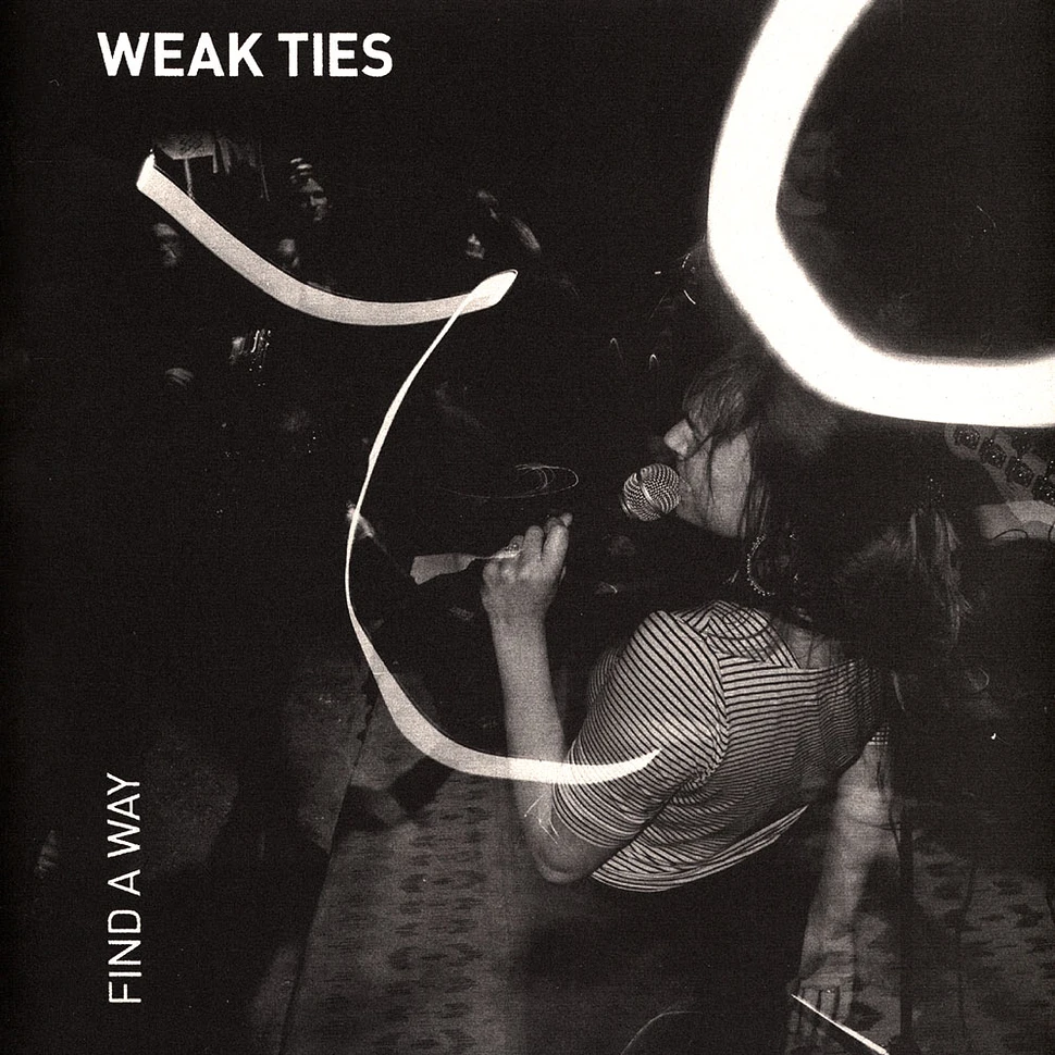 Weak Ties - Find A Way