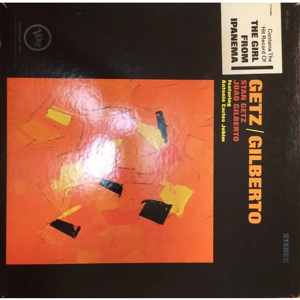 Stan Getz / Joao Gilberto Featuring Antonio Carlos Jobim - Getz / Gilberto