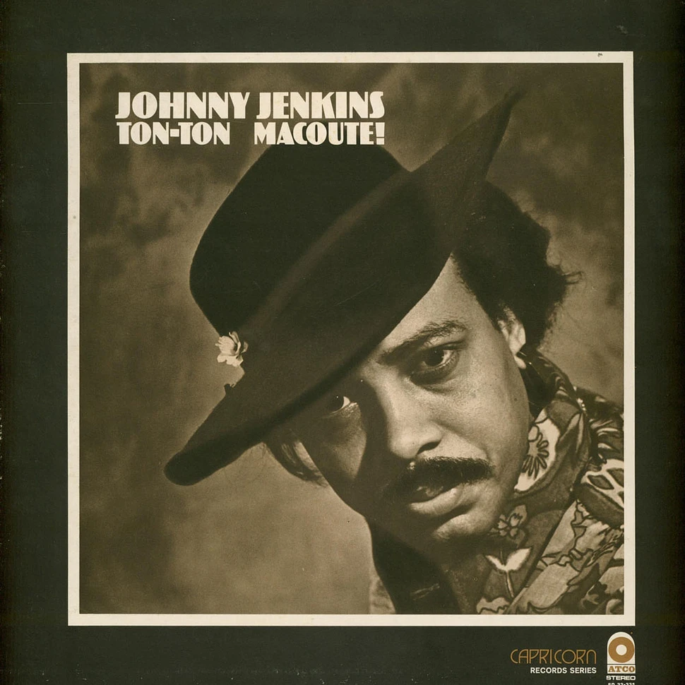 Johnny Jenkins - Ton-Ton Macoute!