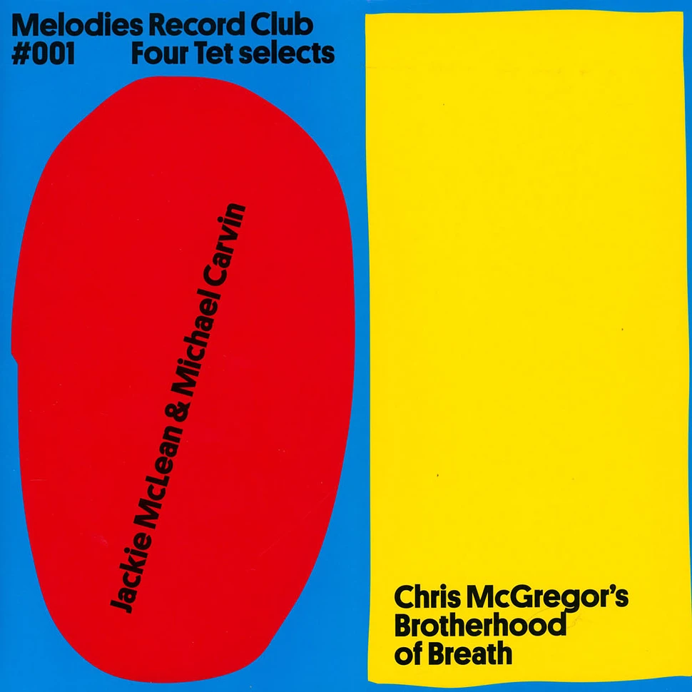 Jackie Mclean & Michael Carvin / Chris Mcgregor's Brotherhood Of Breath - Melodies Record Club 001 Four Tet Selects