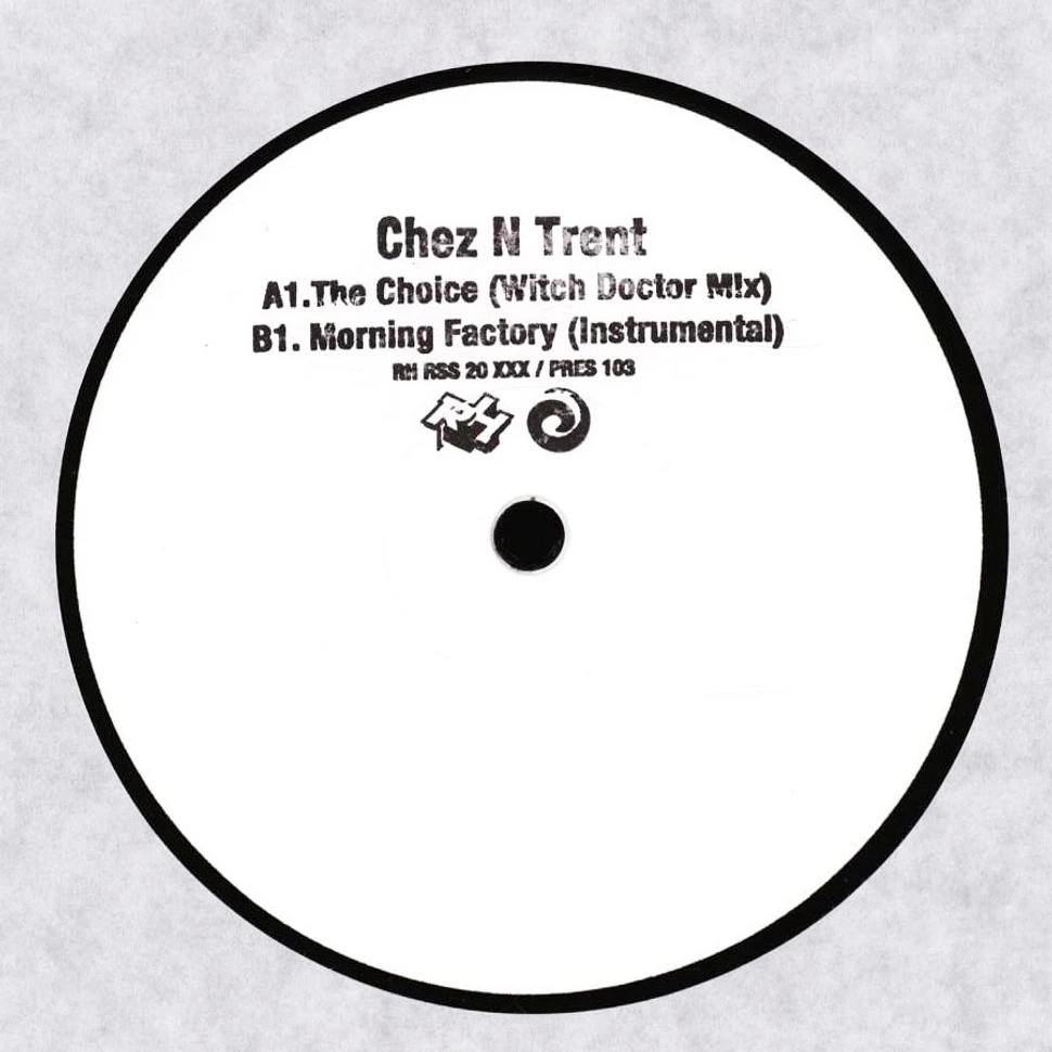 Chez-N Trent (Chez Damier & Ron Trent) - The Choice