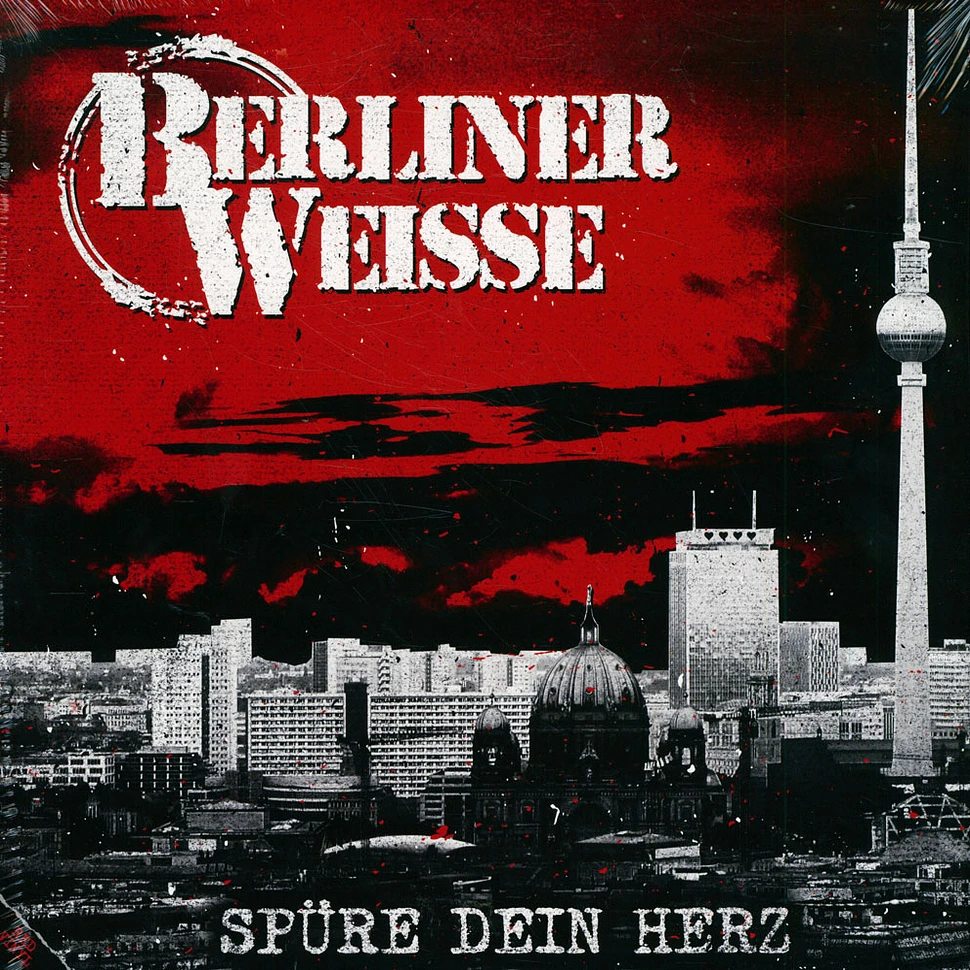 Berliner Weisse - Spüre Dein Herz Red Vinyl Edition