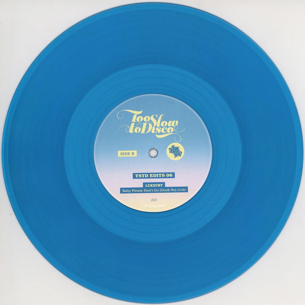 Luxxury - Too Slow To Disco Edits 06 Colored Vinyl Edition