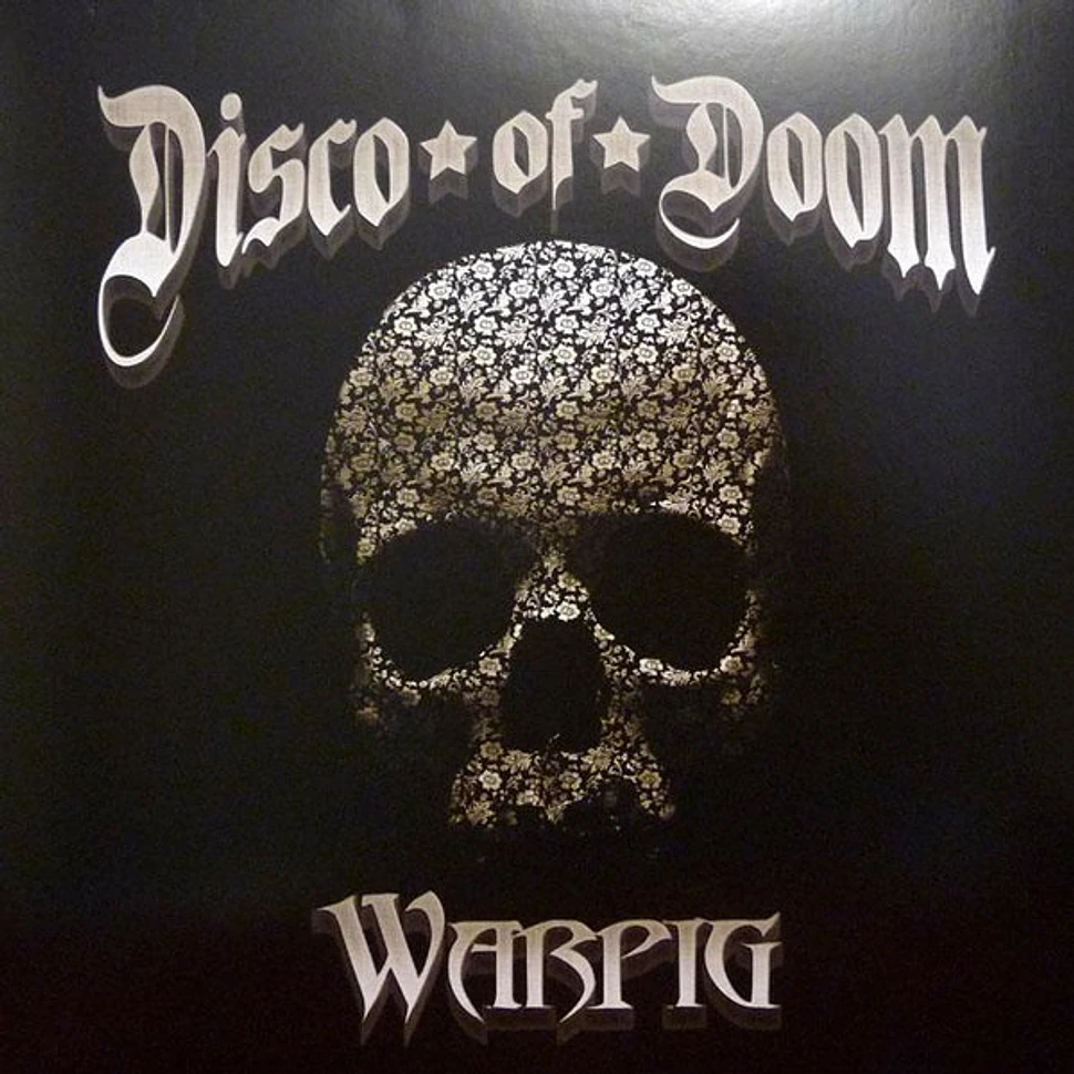 Disco Of Doom - Warpig