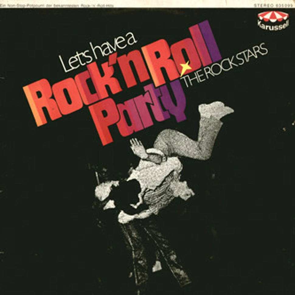 The Rock Stars - Let's Have A Rock 'N Roll Party