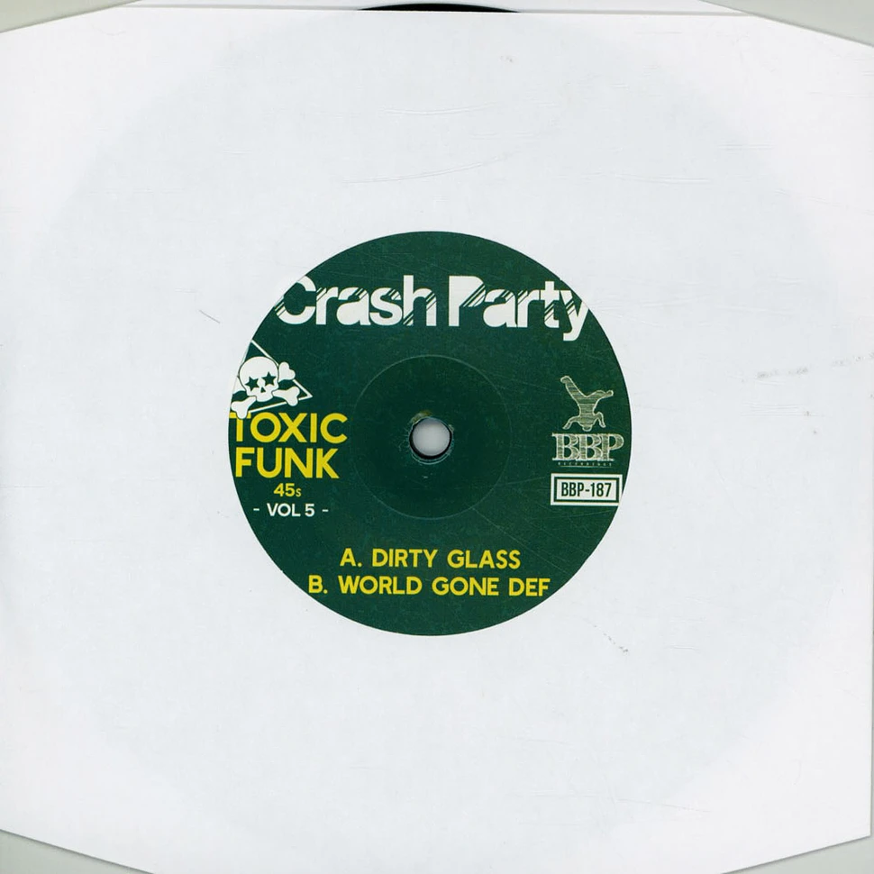Crash Party - Toxic Funk Volume 5