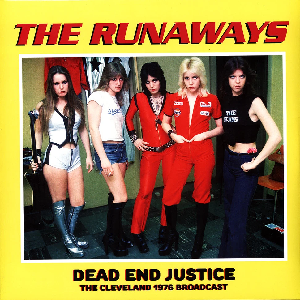 The Runaways - Dead End Justice: The Cleveland 1976 Broadcast