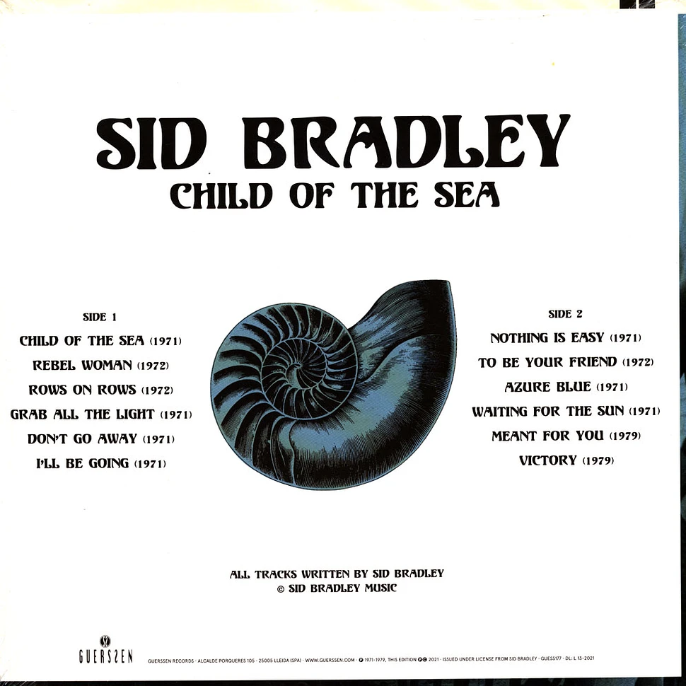 Sid Bradley - Child Of The Sea Black Vinyl Edition