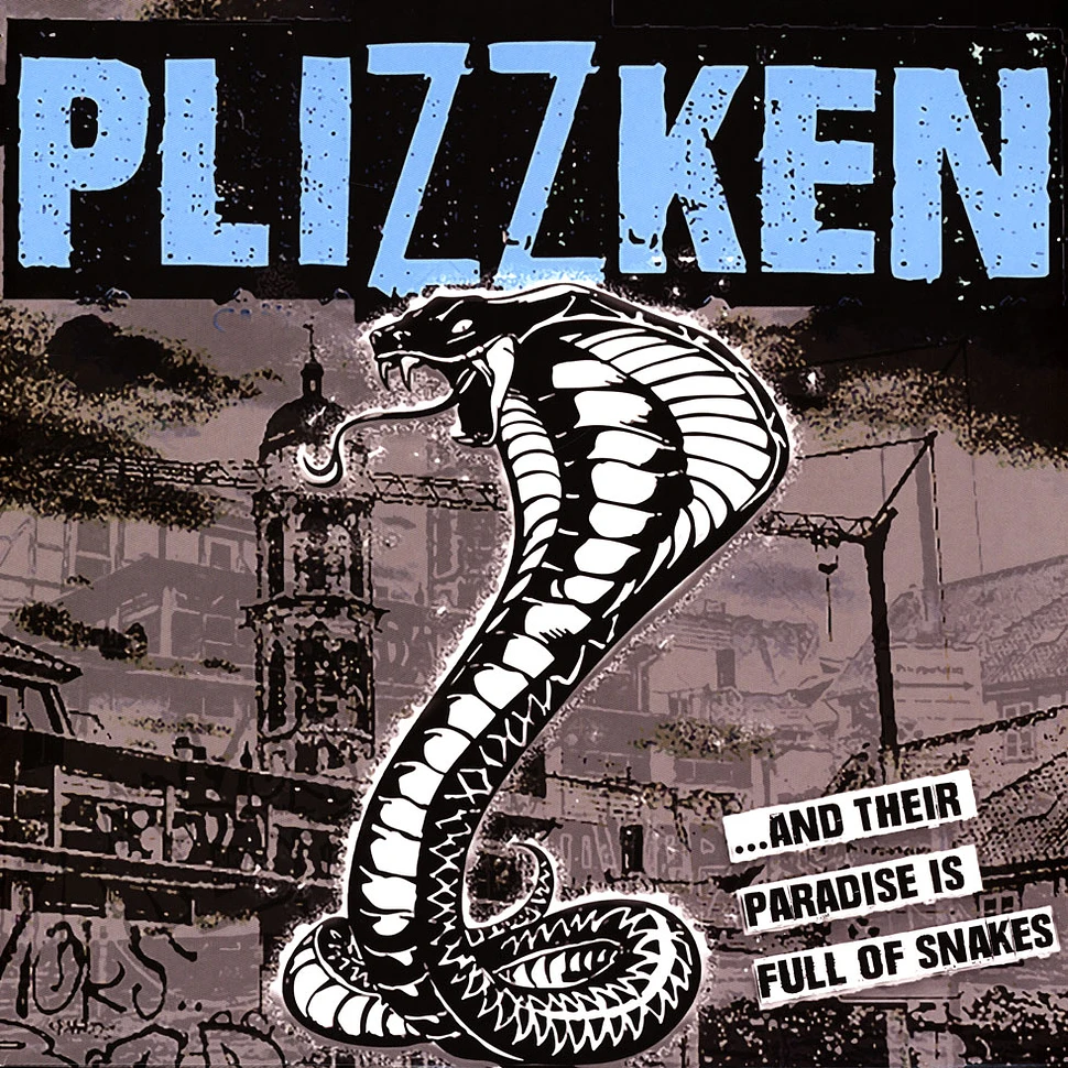 Plizzken - ...And Their Paradise Is Full Of Snakes Clear Vinyl Edition